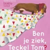 wehkamp Bette Westera Teckel Tom: Ben Je Ziek, Teckel Tom?