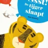 wehkamp Britta Teckentrup Ssst! De Tijger Slaapt
