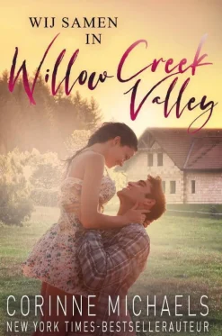 wehkamp Corinne Michaels Willow Creek Valley: Wij Samen In Willow Creek Valley
