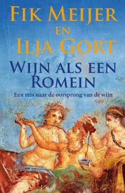 wehkamp Fik Meijer En Ilja Gort Wijn Als Een Romein
