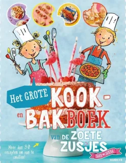 wehkamp Hanneke De Zoete Het Grote Kook- En Bakboek Van De Zoete Zusjes