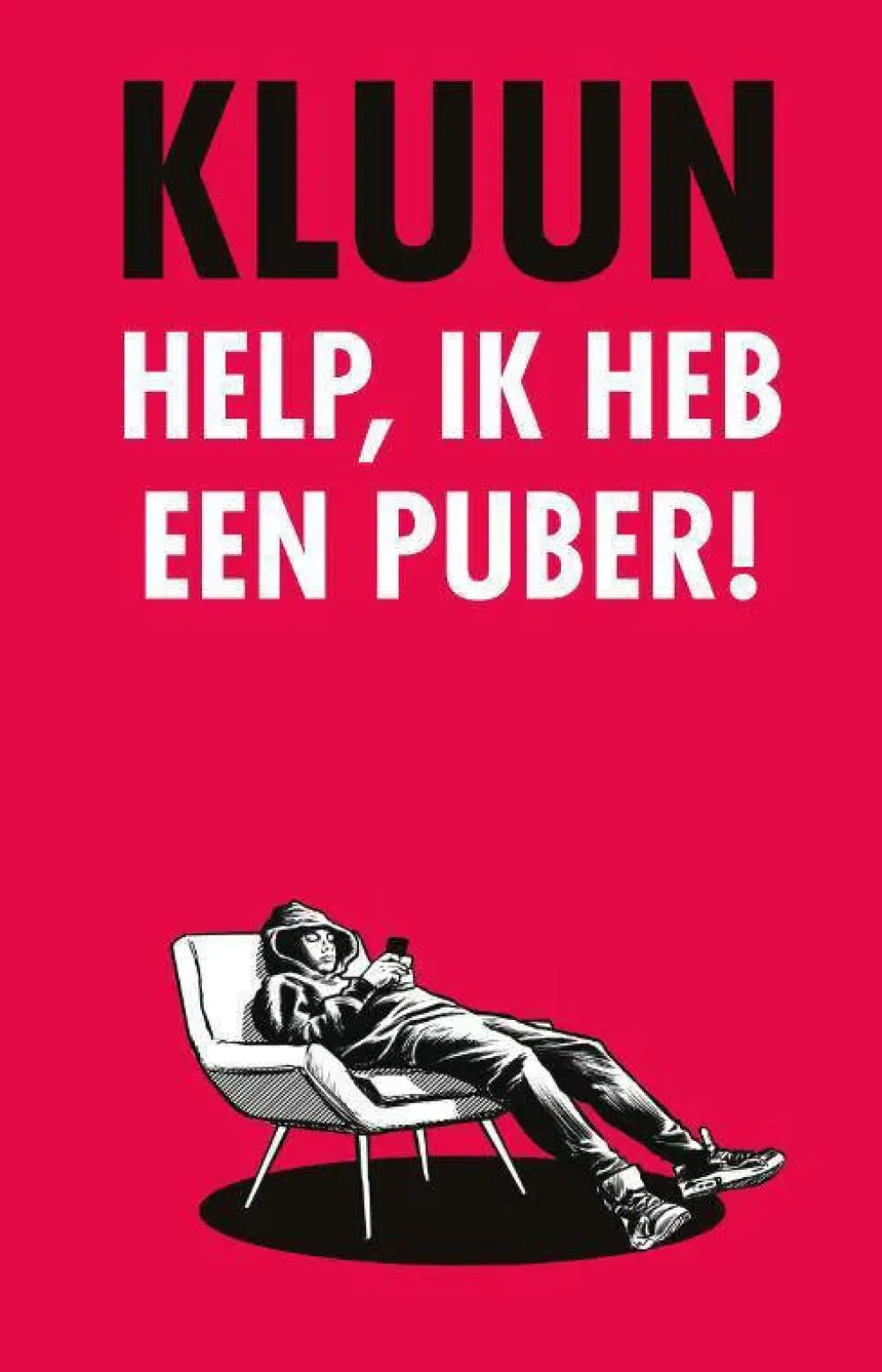 wehkamp Kluun Help, Ik Heb Een Puber!