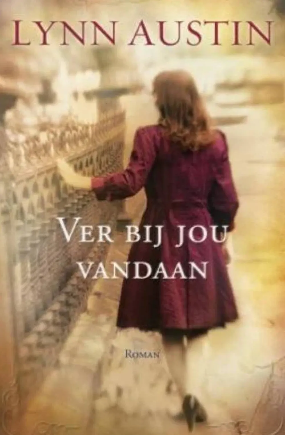 wehkamp Lynn Austin Ver Bij Jou Vandaan