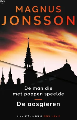 wehkamp Magnus Jonsson De Man Die Met Poppen Speelde En De Aasgieren _2 Scandinavische Topthrillers In 1