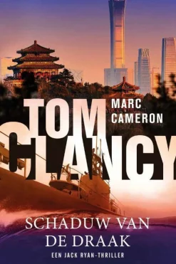 wehkamp Marc Cameron Jack Ryan: Tom Clancy Schaduw Van De Draak