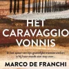 wehkamp Marco De Franchi Het Caravaggio-Vonnis