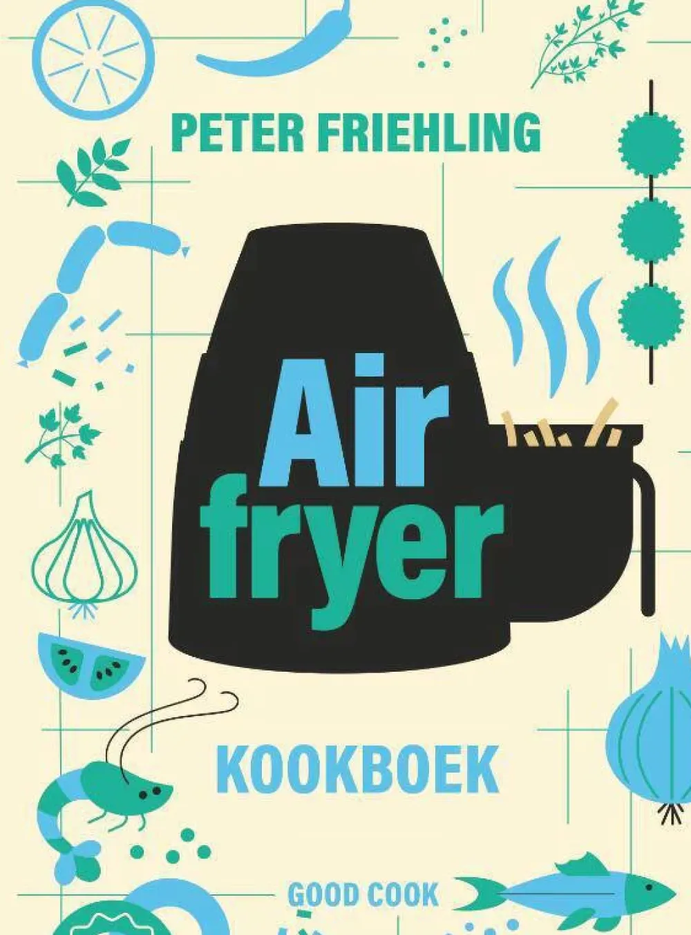 wehkamp Peter Friehling Airfryer Kookboek